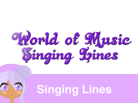 Singing Lines