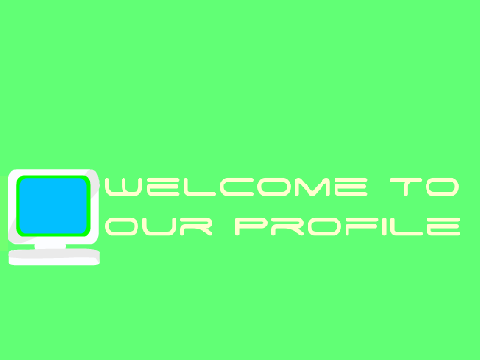 Welcome to our profile