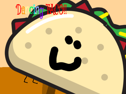 EAT TACO!!!