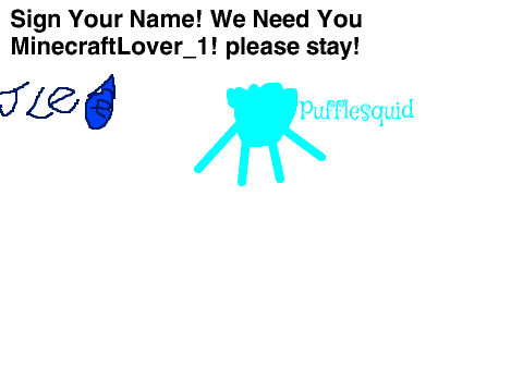 We Need MinecraftLover_1 (Remix, and Sign) remix