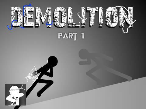 Demolition - Part 1