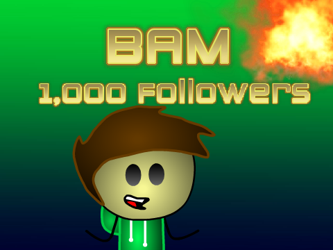 BAM 1,000 Followers Animation Contest