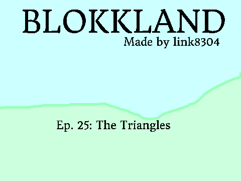Blokkland [S1:E25] The Triangles