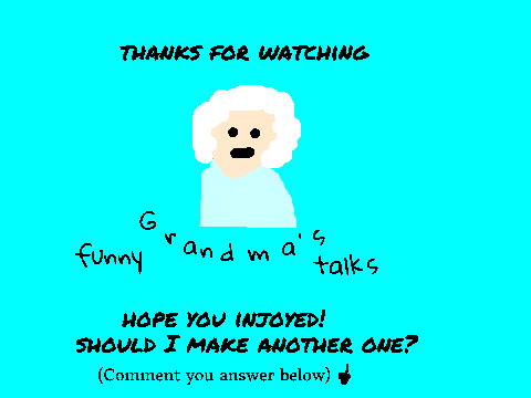 Grandma's Funny Talks! remix