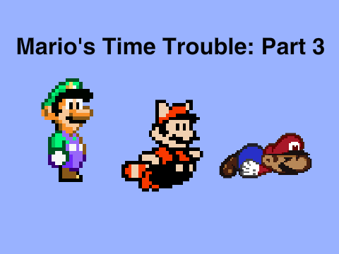 Mario's Time Trouble: Part 3