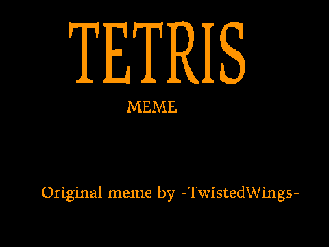(Remix) Tetris Meme 