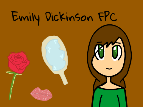 FPC Application Emily Dickinson
