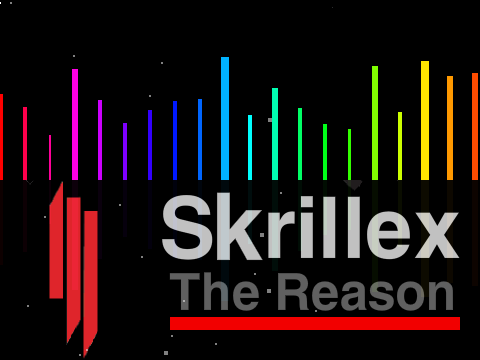 The Reason - Skrillex