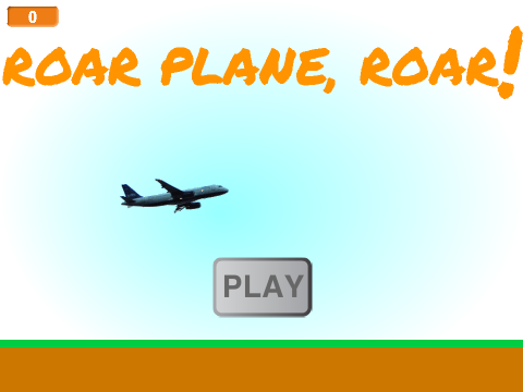 Roar Plane, Roar!  V. 1.0 (beta)