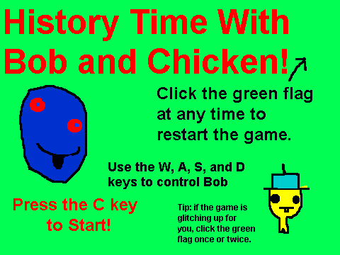 History Time (Quiz) With Bob and Chicken