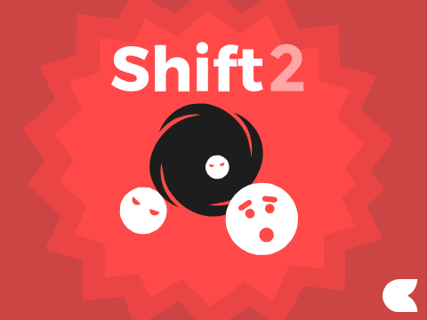 Shift 2