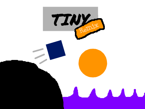 Tiny remix