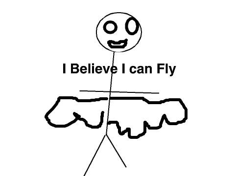 I believe I can Fly