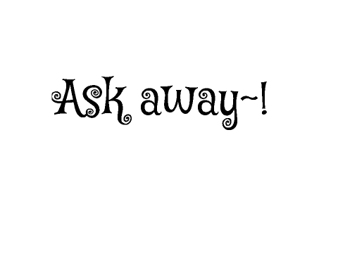 =+~Ask the Oc's~+=