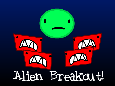 Alien Breakout!