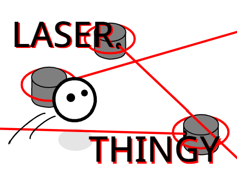 Laser Thingy