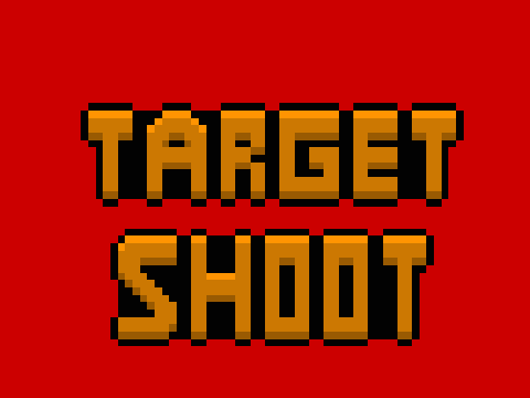 Target Shoot (UPDATE 1.3)!