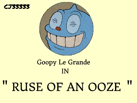 Cuphead Ruse Of An Ooze (Goopy Le Grande)