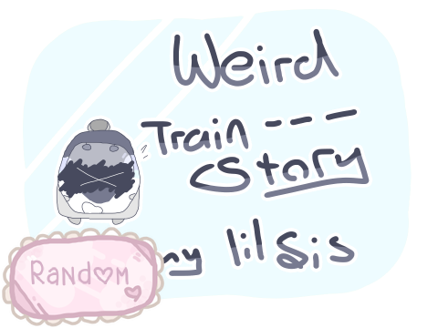 weird train story