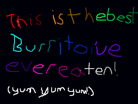 This is the best burrito i've ever eaten music video