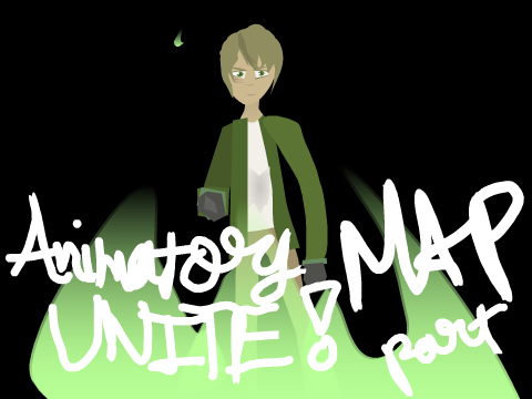 .: | Animators Unite! MAP Part | :.