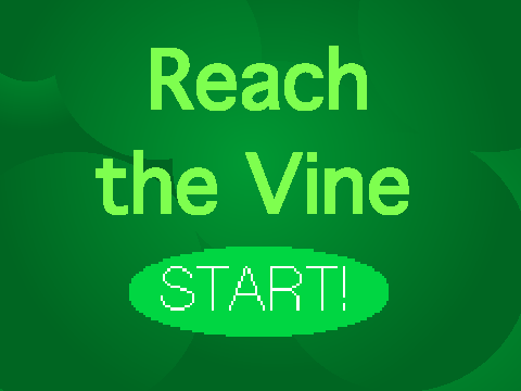 Reach the Vine