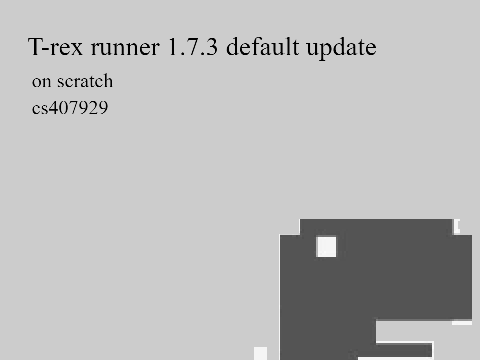 t-rex runner easy (1.7.3 default update)