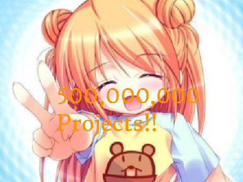 (Almost) 500,000,000 Projects!!!!