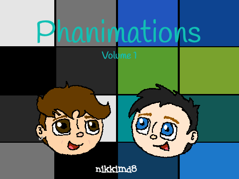 Phanimations, Volume 1