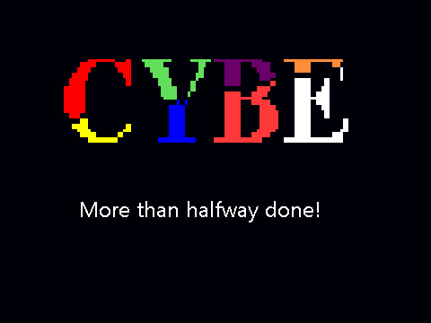 More Cybe Progress
