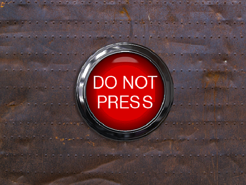 DO NOT press