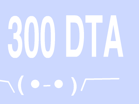 ~300 DTA CLOSING~