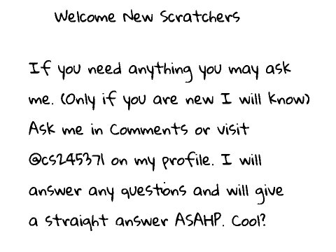 Welcome New Scratchers! <3