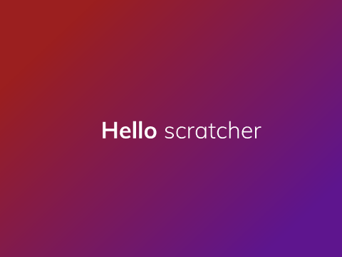 HelloScratcher!