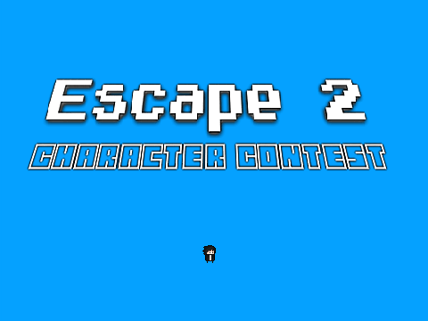 Escape 2 Character Contest (IsoPixel)