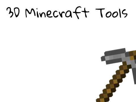 3D Minecraft Tools