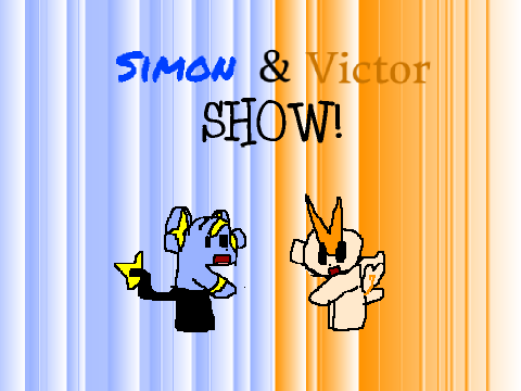 The Simon and Victor Show! Episode -4