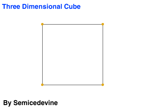 Three Dimensional Cube (3D Cube)