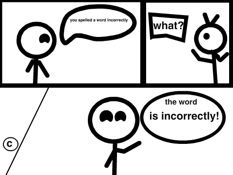 A Word Spelt Incorrectly