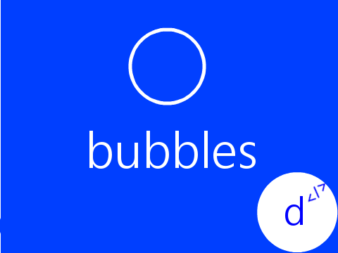 Bubbles