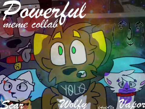 Powerful ll Meme Collab remix
