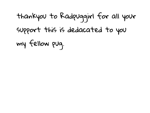 To Radpuggirl 