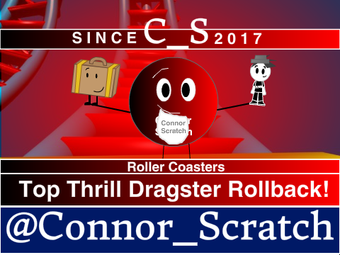 Top Thrill Dragster Rollback!