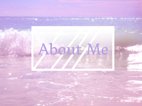 - About Me  -