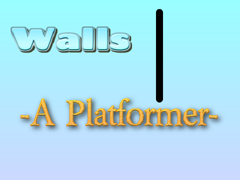 Walls -A Platformer-