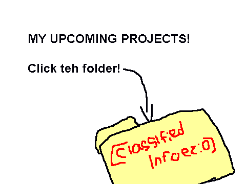 Upcoming Projects!