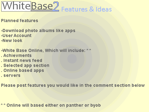 WhiteBase 2 Features and Ideas
