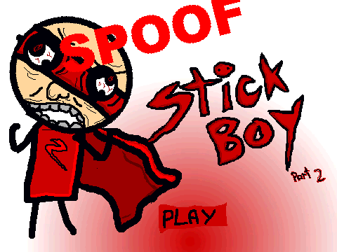 Stick Boy part 2 SPOOF!