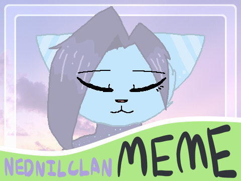 ☁️ ᗯ I ᒪ ᗪ ᖴ I ᖇ ᕮ ☁️  [Remixed Meme] 