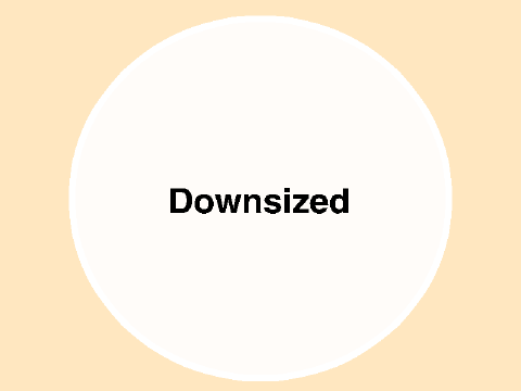 Downsized! (Trailer)
